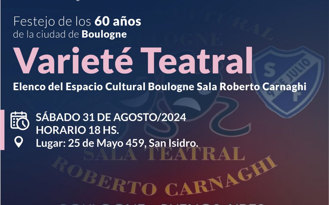 ESPECTÁCULO TEATRAL DE VARIEDADES EN EL HCD DE SAN ISIDRO